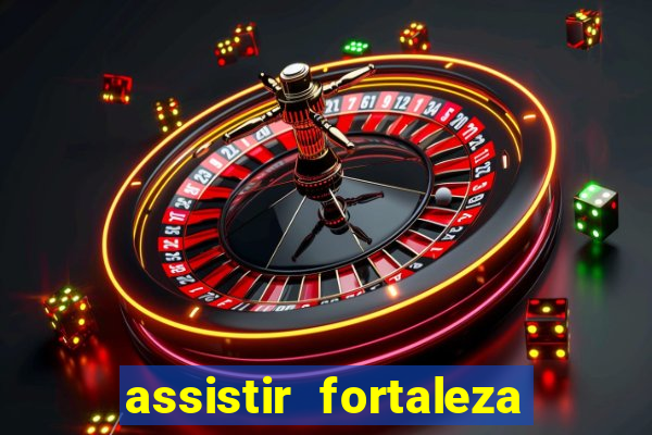 assistir fortaleza x flamengo multicanais